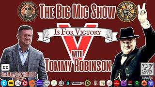 V is for Victory with Tommy Robinson |EP274