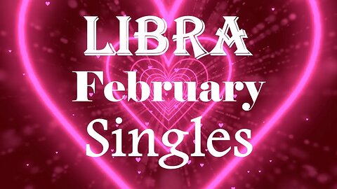 Libra *You Have a Big Choice To Make One Will Give You Everything One Won't Commit* February Singles