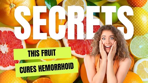 This Fruit Cures Hemorrhoids