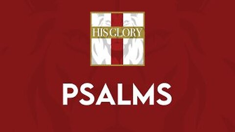 His Glory Bible Studies - Psalms 134-141