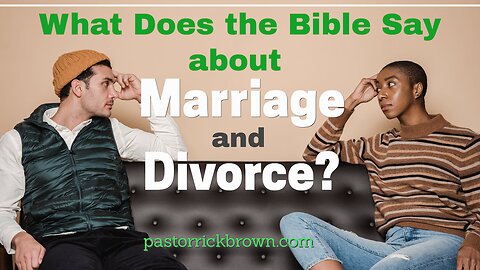 God’s Design for Marriage | Matthew 19:1-12 | Pastor Rick Brown