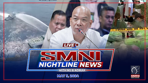 LIVE: SMNI Nightline News with MJ Mondejar & Admar Vilando | May 03, 2024