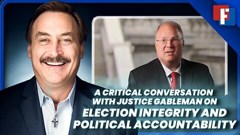 A Critical Conversation with Justice Gableman on Election Integrity and Political Accountability