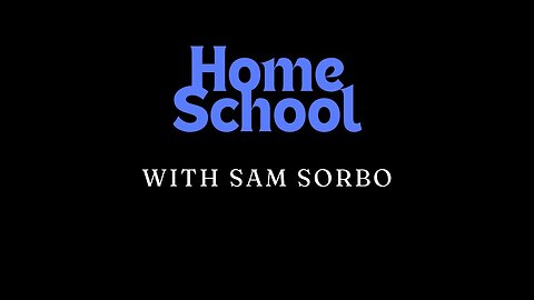Home School with Sam Sorbo