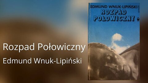 Rozpad połowiczny, Cykl: Apostezjon (tom 2) -Edmund Wnuk-Lipiński