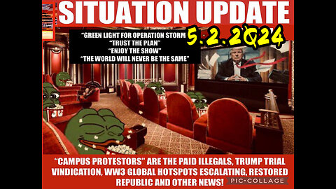 Situation Update 5-2-2Q24 ~ Q Drop + Trump u.s Military - White Hats Intel ~ SGAnon Intel