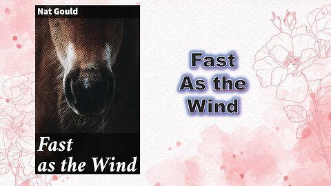 Fast as the Wind - Chapter 02