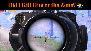 Did I Kill Him or the Zone? 🤷‍♂️ - PubG Mobile