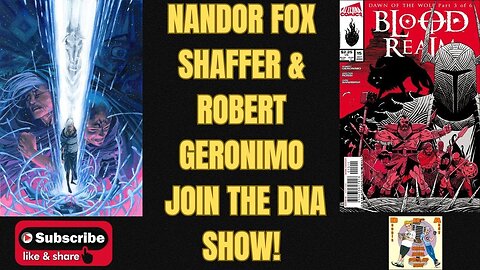 Nandor Fox Shaffer and Robert Geronimo Join the DNA Show!