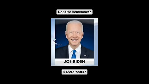 Joe Biden Remember?