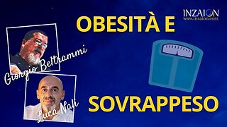 OBESITÀ E SOVRAPPESO - Giorgio Beltrammi - Luca Nali