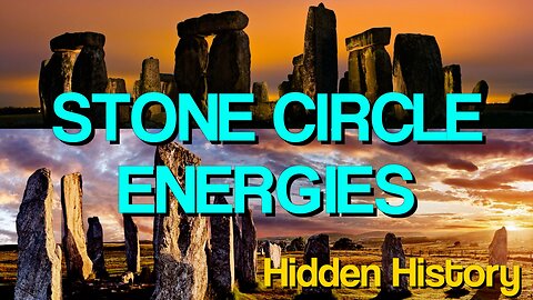 Stone Circle Energies | The Power Of Ley Lines