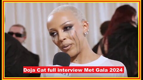 Doja Cat Met Gala 2024 full interview