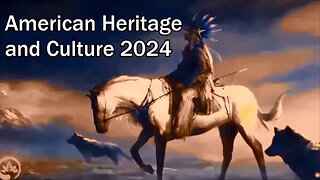 American Heritage and Culture 2024
