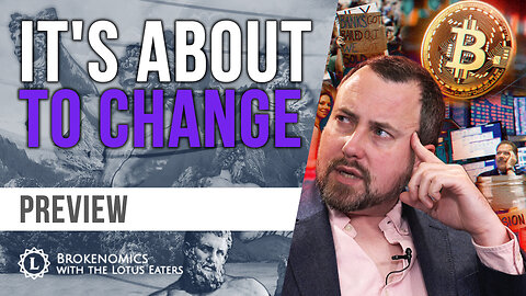PREVIEW: Brokenomics | It's About To Change