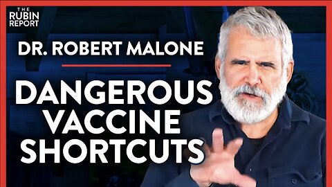 The High Cost of Breaking Clinical Trial Rules (Pt. 1)| Dr. Robert Malone | POLITICS | Rubin Report