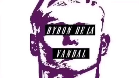 Byron De La Vandal We're Revolutionaries