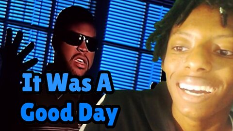 Pheanx Reacts To Ice Cube - It Was A Good Day