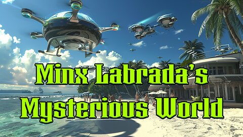 Minx Labrada's Mysterious World EP31 What Will the Future with Bitcoin Look Like?