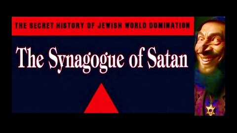 Synagogue Of Satan Disguised As Zionist Globalist Joos Wage Spiritual War To Manifest End Of Days