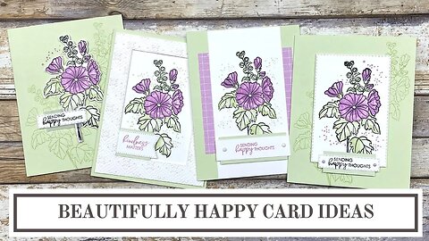 Beautifully Happy Card Ideas