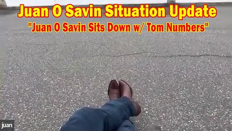 Juan O Savin Situation Update May 3: "Juan O Savin Sits Down w/ Tom Numbers"