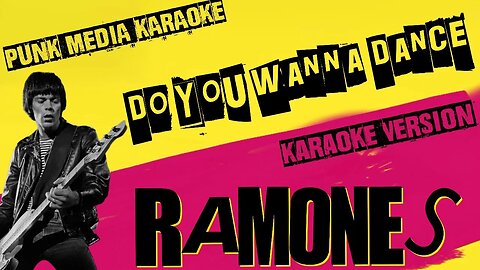 RAMONES ✴ DO YOU WANNA DANCE ✴ KARAOKE INSTRUMENTAL ✴ PMK