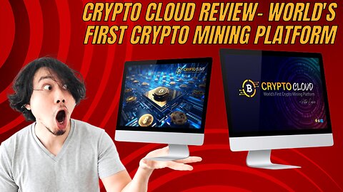 Crypto Cloud Review- World's First Crypto Mining Platform