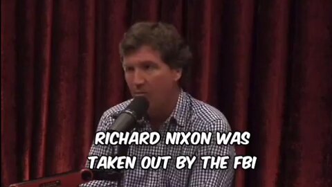 Tucker Carlson: The FBI & CIA Conducted a Coup to Take out President Richard Nixon