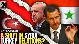 Will Assad Meet With Erdogan? | Shift in Syria - Turkey Relations?