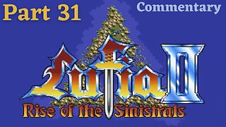 Crossing the Sea to the Tower of Sacrifice - Lufia II: Rise of the Sinistrals Part 31