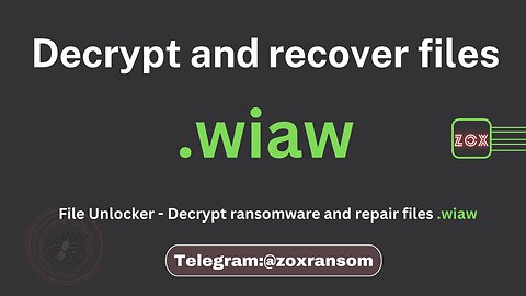 how to decrypt files and repair Ransomware files .wiaw - Djvu ransomware family