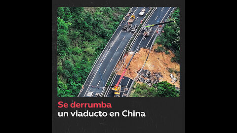 Varios coches quedan atrapados tras el colapso de un viaducto en China