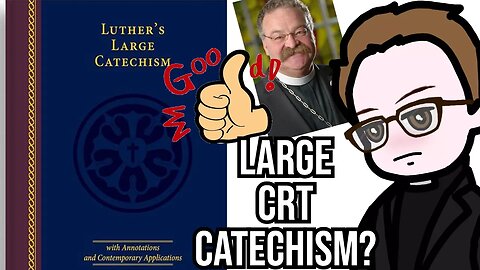 The LCMS Large Catechism Controversy | A Post Mortem