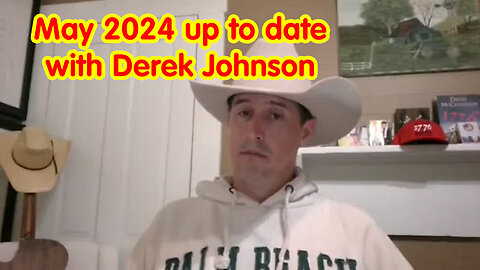 May 2024 up to date with Derek Johnson