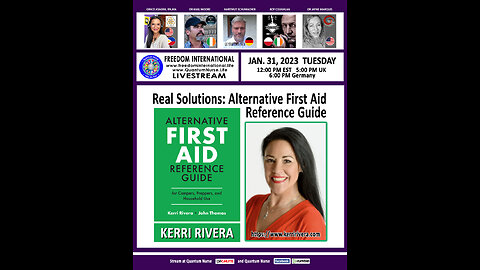 Kerri Rivera -"Real Solutions: Alternative First Aid Reference Guide"
