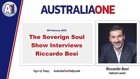 AustraliaOne Party - The Soverign Soul Show Interviews Riccardo Bosi