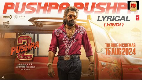 PUSHPA PUSHPA (Lyrical)-Pushpa 2 The Rule | Allu Arjun |Sukumar |Rashmika |Mika,Naksh |Fahadh F |DSP