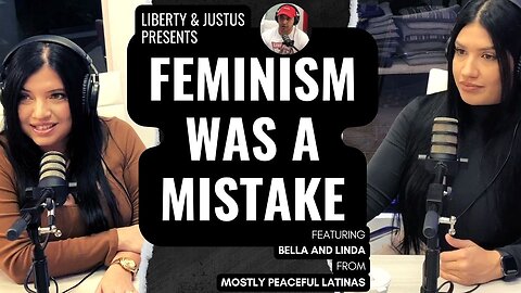 026 - Feminism was a Mistake