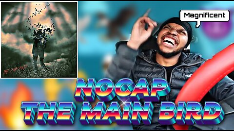 NOCAP - THE MAIN BIRD ALBUM ** REACTION **😈🦅🔥