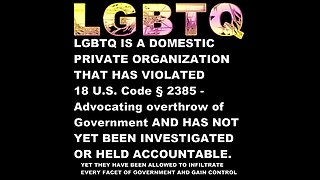 LGBTQ Violated Federal Law and has not yet been held accountable