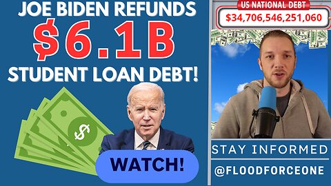Joe Biden refunds $6.1B student loan debt! Elon Musk warns the dollar could soon be worthless!