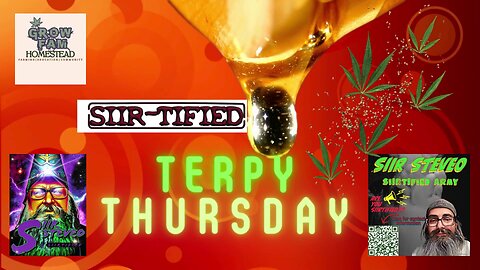 SIIRTIFIED TERPY THURSDAYS EPISODE 22