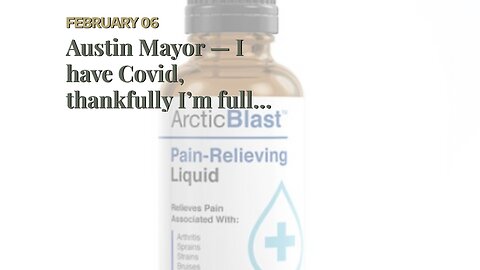 Austin Mayor — I have Covid, thankfully I’m fully Boosted…