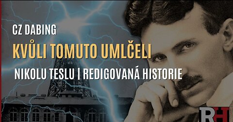 Kvůli tomuto umlčeli Nikolu Teslu | Redigovaná historie s Claytonem Morrisem (CZ DABING)