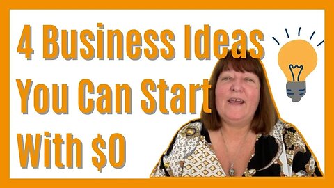 4 Business Ideas You Can Start With $0