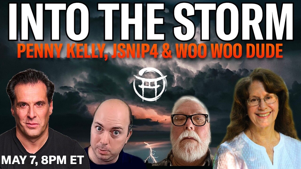 https://rumble.com/v4tqixx-into-the-storm-with-penny-kelly-jsnip4-woo-woo-dude-and-jean-claude-may-7.html