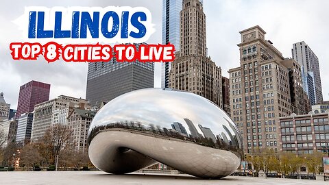 Top 8 Cities to Live in Illinois | Beautiful Less Known Cities in Illinois | Hidden Gems
