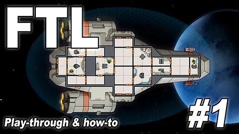 Worst Start ever! How good is FTL: Faster Than Light in 2023? - Ep 1 - Play through & How to!