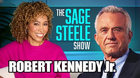 Robert Kennedy Jr. & Sage Steele Interview | The Sage Steele Show